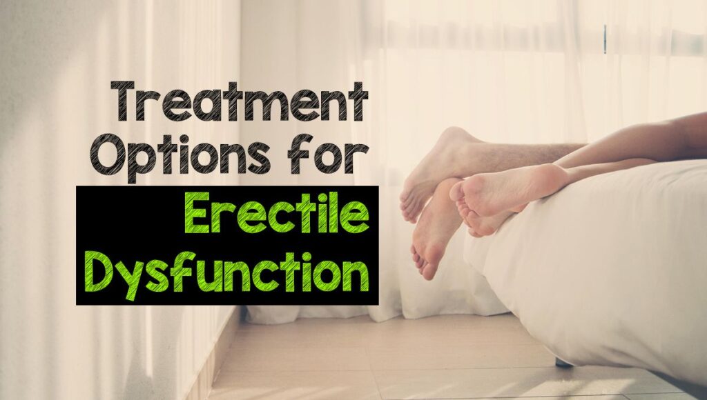 Safe and Effective ED Treatment Options